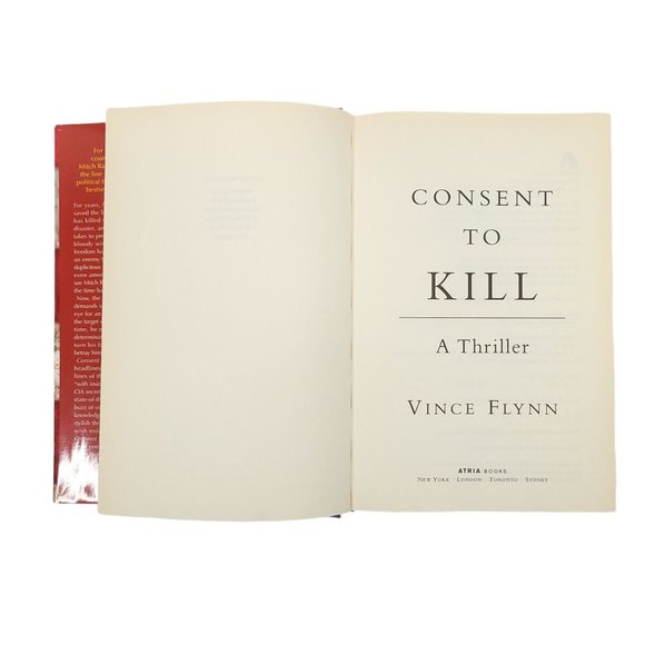 Consent To Kill Vince Flynn Hardcover Dust Jacket Novel Atria Books 2005 - Picture 5 of 10